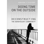 Doing Time on the Outside