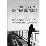 Doing Time on the Outside