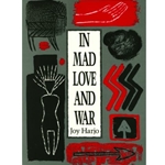 In Mad Love and War