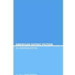 American Gothic Fiction