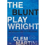 The Blunt Playwright