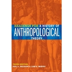 Readings for a History of Anthropological Theory