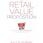 The Retail Value Proposition