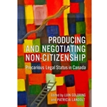 Producing and Negotiating Non-Citizenship