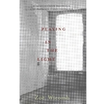 Playing in the Light