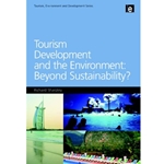 Tourism Development and the Environment: Beyond Sustainability?