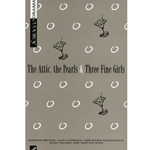 The Attic, the Pearls and Three Fine Girls