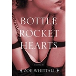 Bottle Rocket Hearts