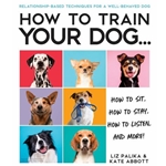 How to Train Your Dog