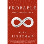 Probable Impossibilities