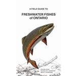 A Fish Guide to Freshwater Fishes of Ontario