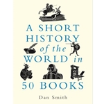 A Short History of the World in 50 Books