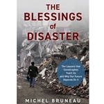 The Blessings of Disaster
