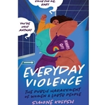 Everyday Violence