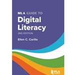 MLA Guide to Digital Literacy