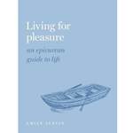 Living for Pleasure