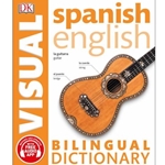 Spanish-English Bilingual Visual Dictionary