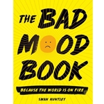 The Bad Mood Book