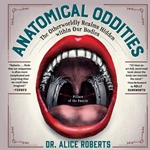 Anatomical Oddities