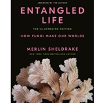 Entangled Life: the Illustrated Edition