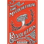 The Mycocultural Revolution