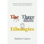 The Three Ethologies