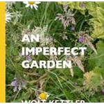 AN IMPERFECT GARDEN