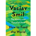 How to Feed the World