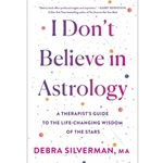 I Don't Believe in Astrology
