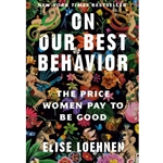 On Our Best Behavior