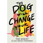 This Dog Will Change Your Life