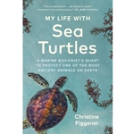 My Life with Sea Turtles