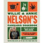 Willie and Annie Nelson's Cannabis Cookbook