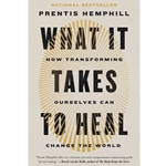 What It Takes to Heal