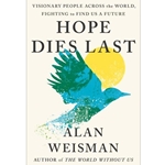 Hope Dies Last