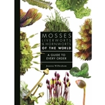 Mosses, Liverworts, and Hornworts of the World