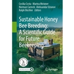 Sustainable Honey Bee Breeding: a Scientific Guide for Future Beekeeping
