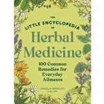 The Little Encyclopedia of Herbal Medicine