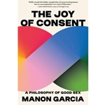 The Joy of Consent