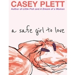 SAFE GIRL TO LOVE