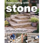 Landscaping with Stone, Third Edition