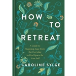 How to Retreat