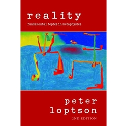 REALITY : FUNDAMENTAL TOPICS IN METAPHYSICS