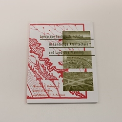 LANDSCAPE ECOLOGY PRINCIPLES IN LANDSCAPE ARCHITECTURE