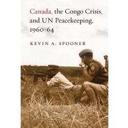 CANADA, THE CONGO CRISIS AND UN PEACEKEEPING, 1960-64