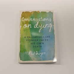 CONVERSATIONS ON DYING