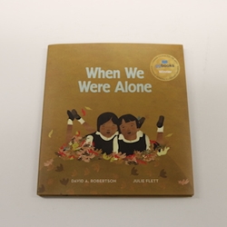 WHEN WE WERE ALONE (ILLUS. BY FLETT)