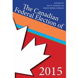 CANADIAN FEDERAL ELECTION OF 2015