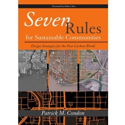 SEVEN RULES FOR SUSTAINABLE COMMUNITIES