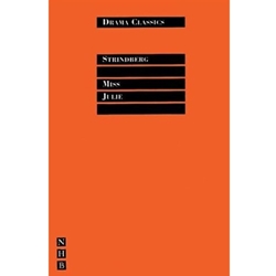 MISS JULIE (DRAMA CLASSIC)